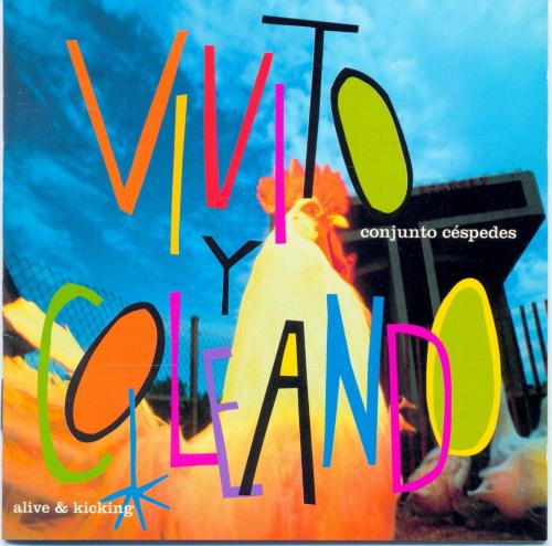 Conjunto Cespedes - Vivito Y Coleando (2011)Front
